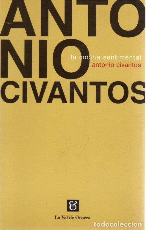 Libros: La cocina sentimental - Civantos Mayo, Antonio - Foto 1
