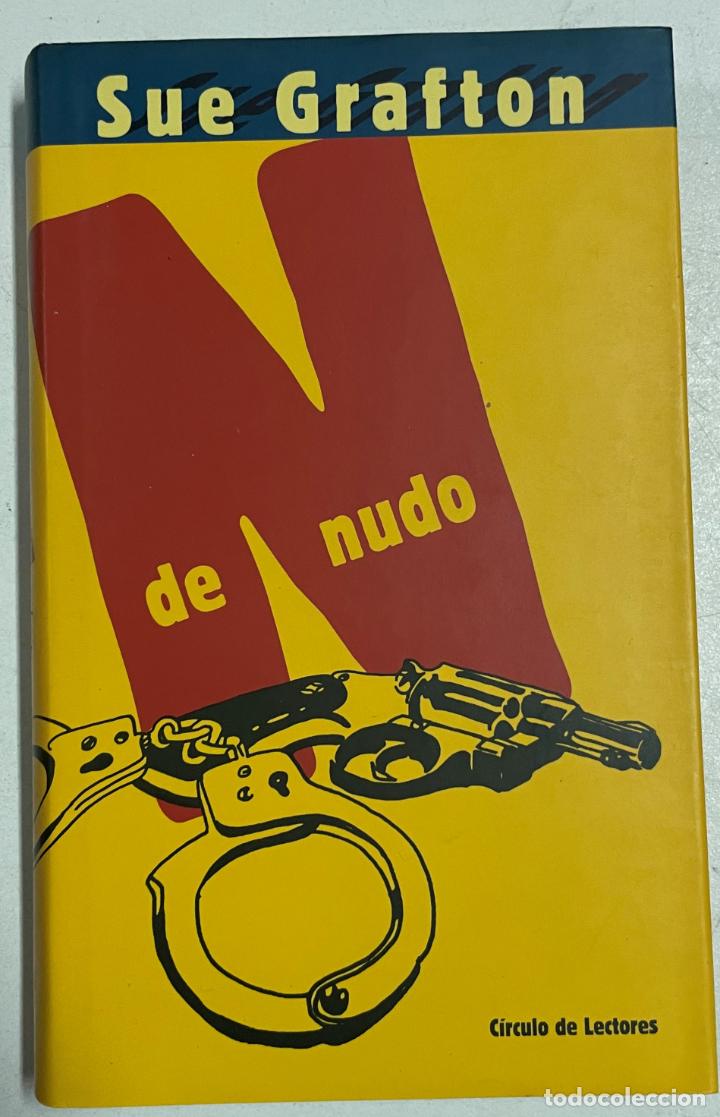 Libros: N de nudo / Sue Grafton - Foto 1