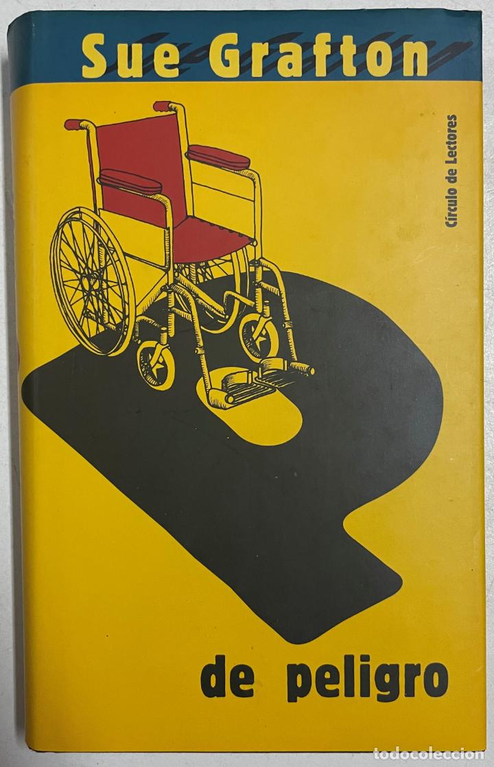 Libros: P de peligro / Grafton, Sue - Foto 1