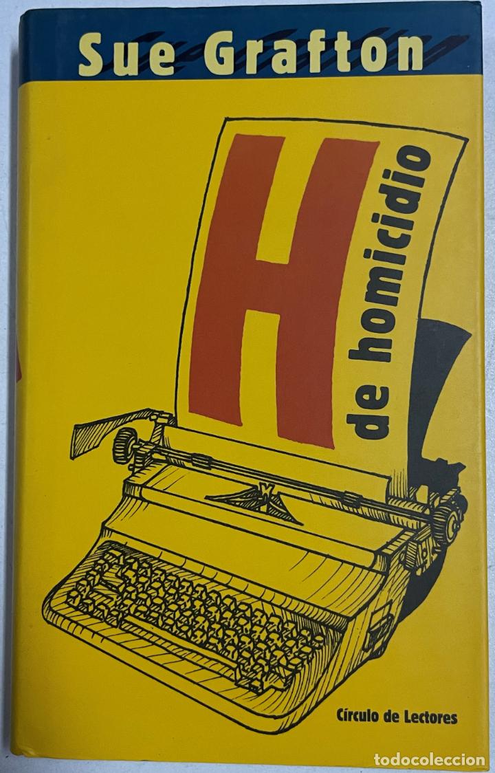 Libros: H de homicidio / Grafton, Sue - Foto 1