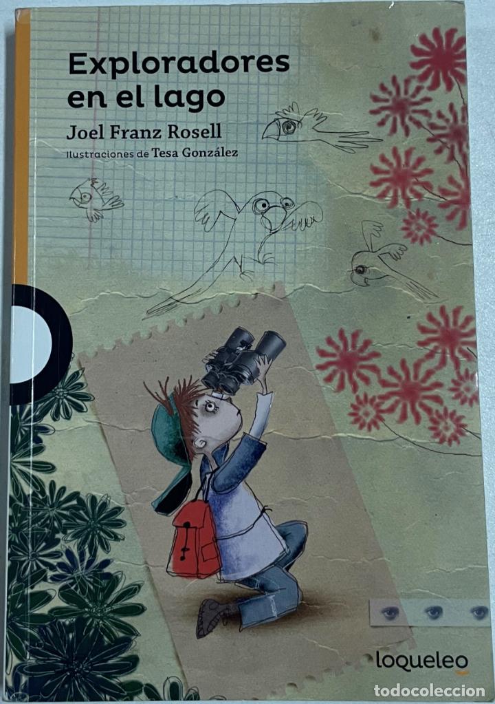 Libros: Exploradores en el lago / Joel Franz Rosell - Foto 1