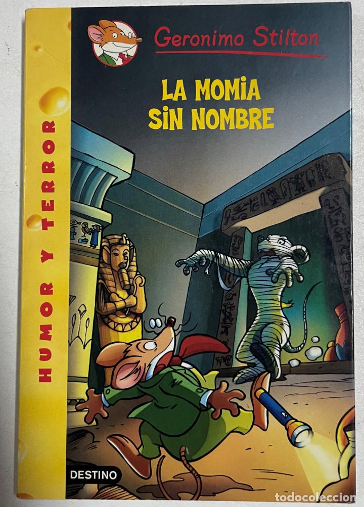 Libros: La momia sin nombre. Geronimo Stilton 41 / Stilton, Ger&oacute;nimo - Foto 1