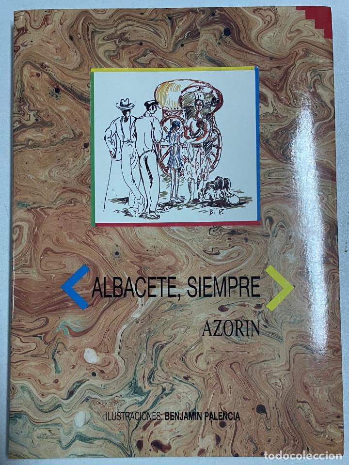 Libros: Albacete siempre / Azorin - Foto 1