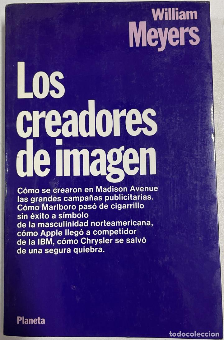 Libros: Los creadores de imagen / William Meyers - Foto 1