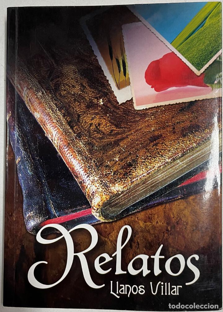 Libros: Relatos / Llanos Villar - Foto 1