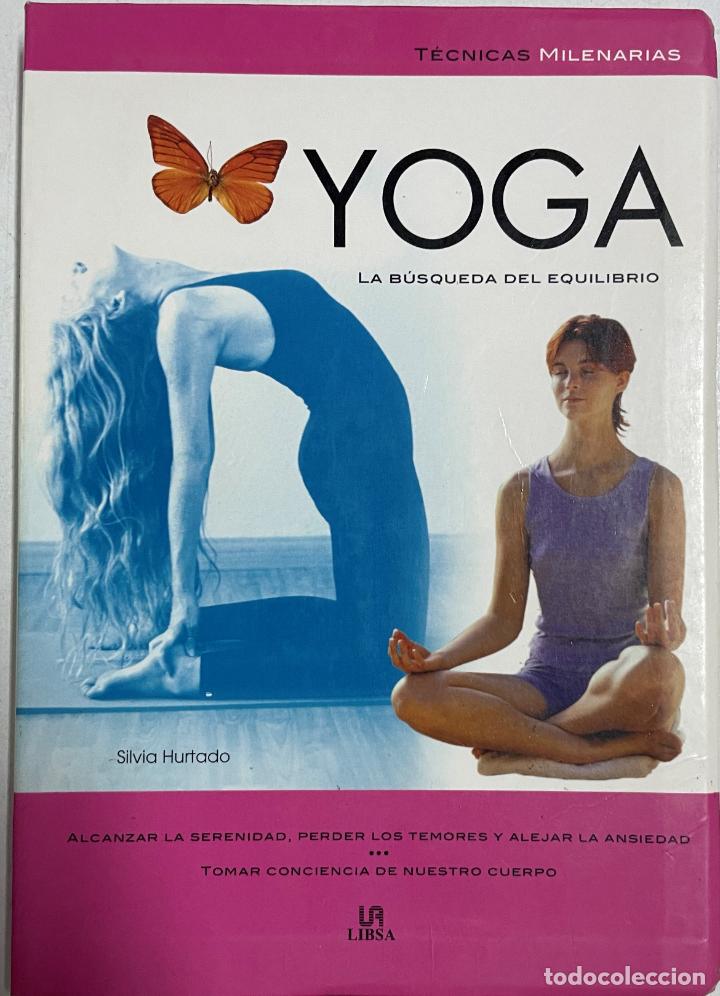 Libros: Yoga. La b&uacute;squeda del equilibrio / Silvia Hurtado - Foto 1