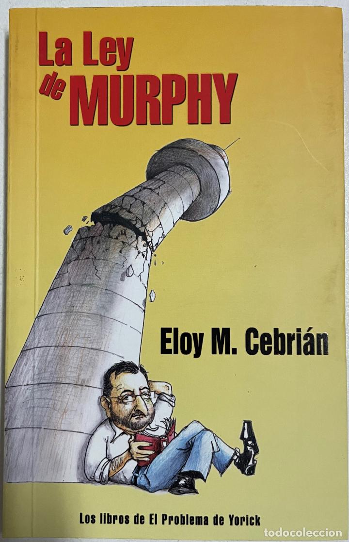 Libros: LA LEY DE MURPHY / Eloy M. Cebri&aacute;n - Foto 1