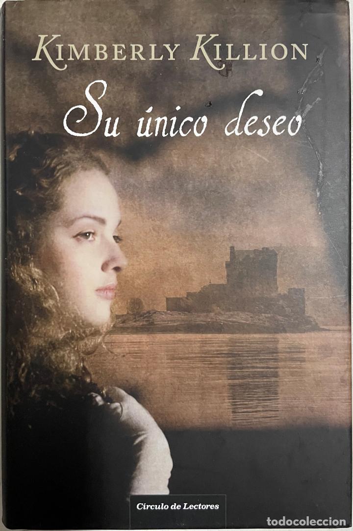 Libros: Su &uacute;nico deseo / Kimberly Killion - Foto 1