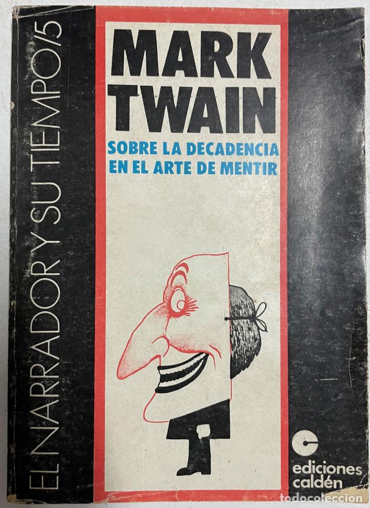 Libros: Sobre la decadencia en el arte de mentir / Mark Twain - Foto 1