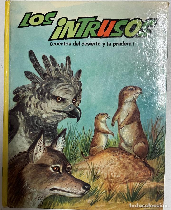 Libros: Los intrusos / A. Ibarra - Foto 1