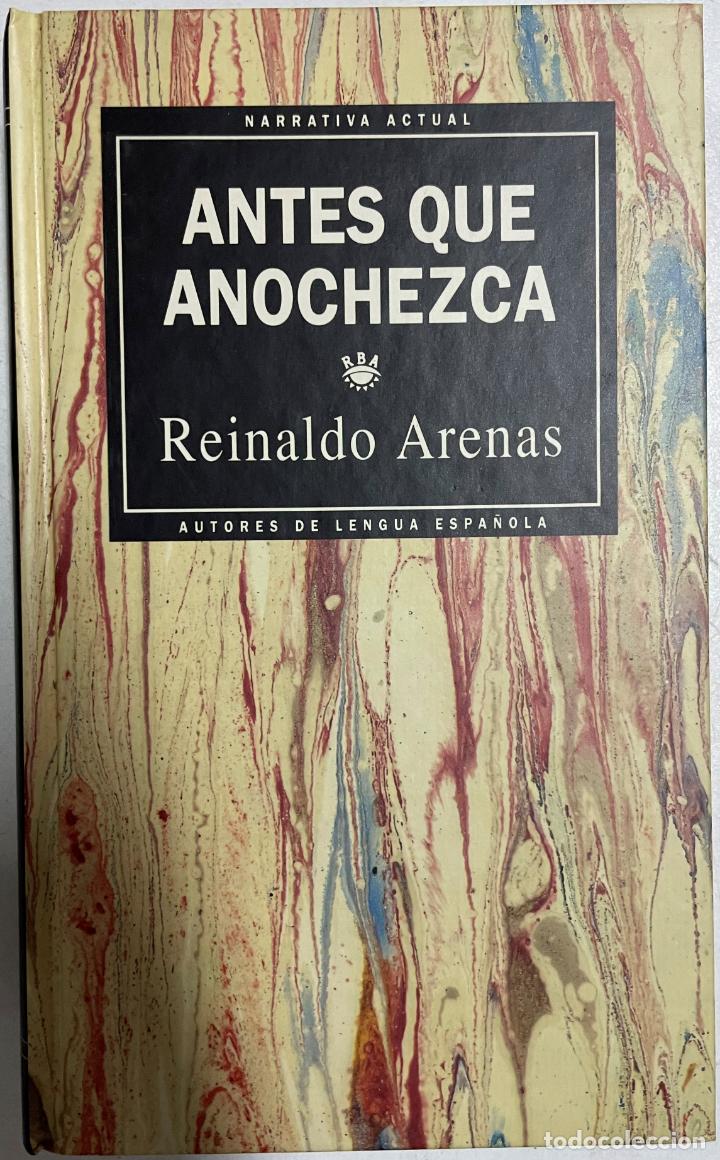 Libros: Antes que anochezca / Reinaldo Arenas - Foto 1