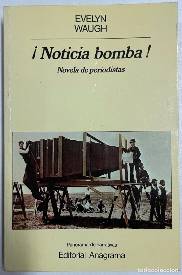 Libros: &iexcl;Noticia bomba! / Evelyn Waugh - Foto 1