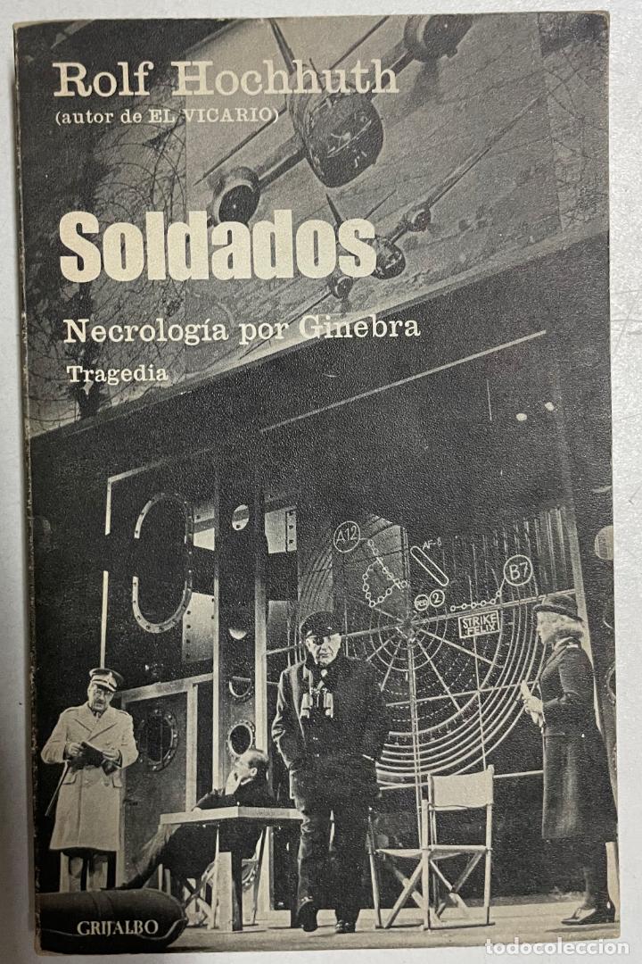 Libros: Soldados / Rolf Hochhuth - Foto 1