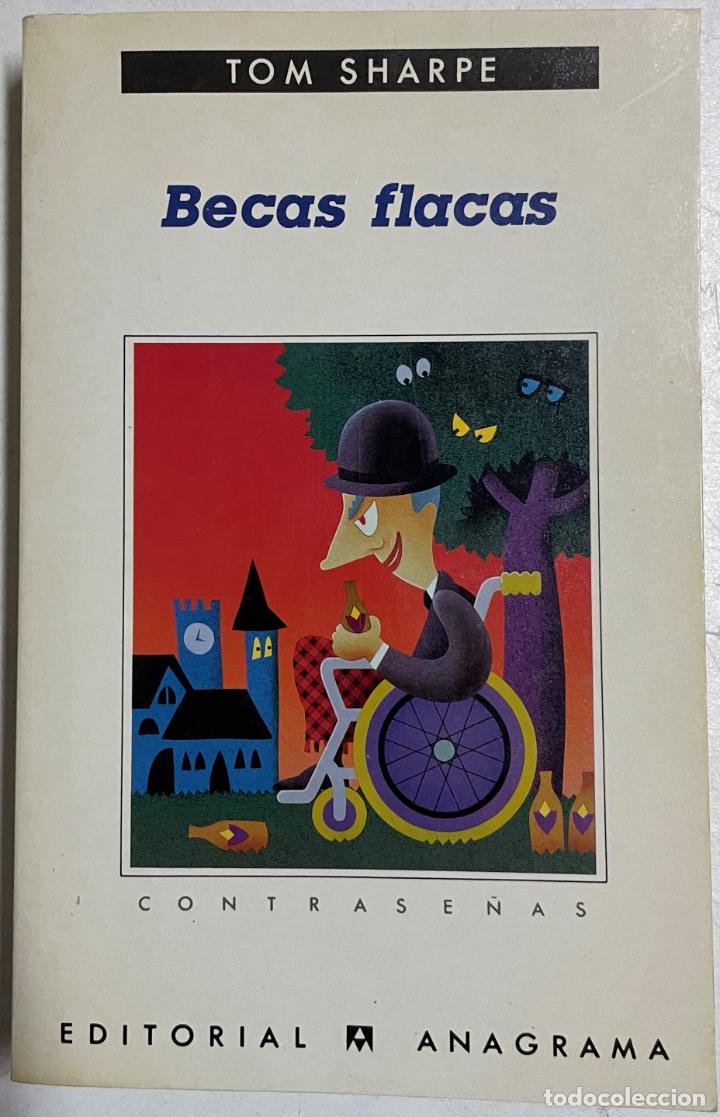Libros: Becas flacas / Tom Sharpe - Foto 1