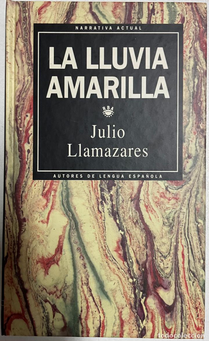 Libros: La lluvia amarilla / Julio Llamazares - Foto 1