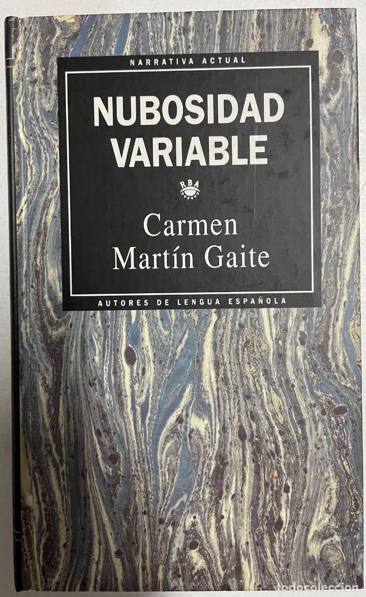 Libros: Nubosidad variable / Carmen Mart&iacute;n Gaite - Foto 1