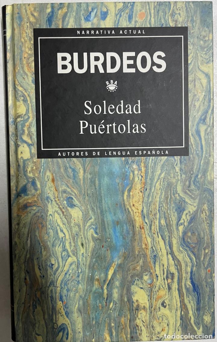 Libros: Burdeos / Soledad Pu&eacute;rtolas - Foto 1