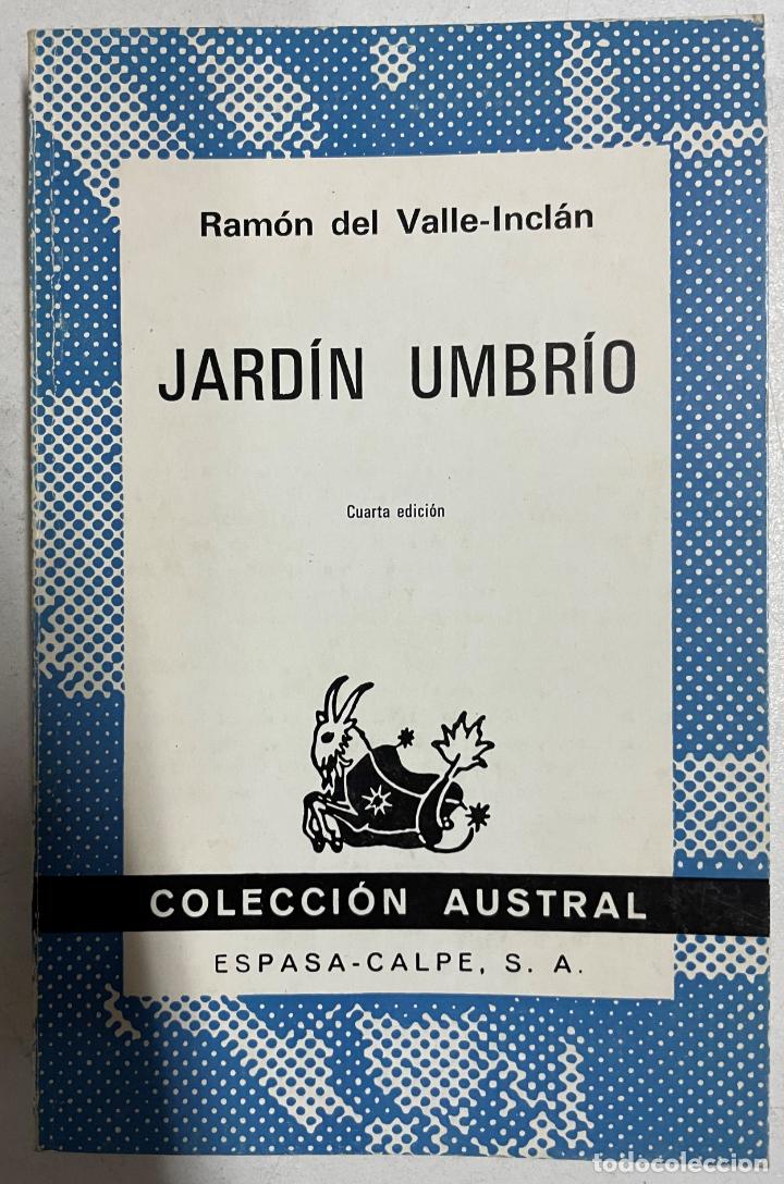 Libros: Jardin Umbrio / Ram&oacute;n del Valle-Incl&aacute;n - Foto 1
