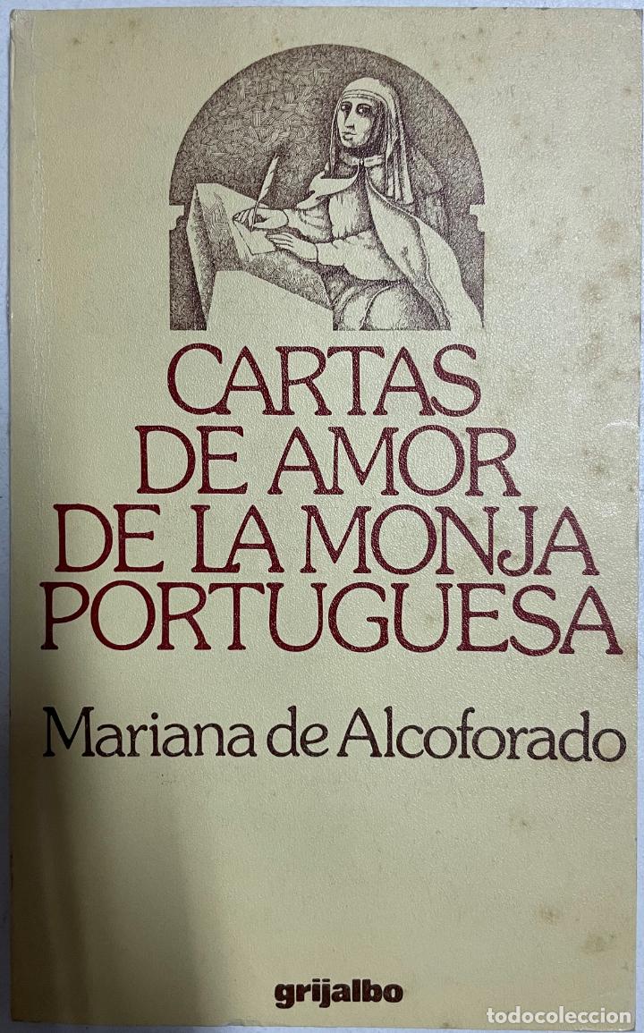 Libri di seconda mano: Cartas de amor de la monja portuguesa / Mariana de Alcoforado