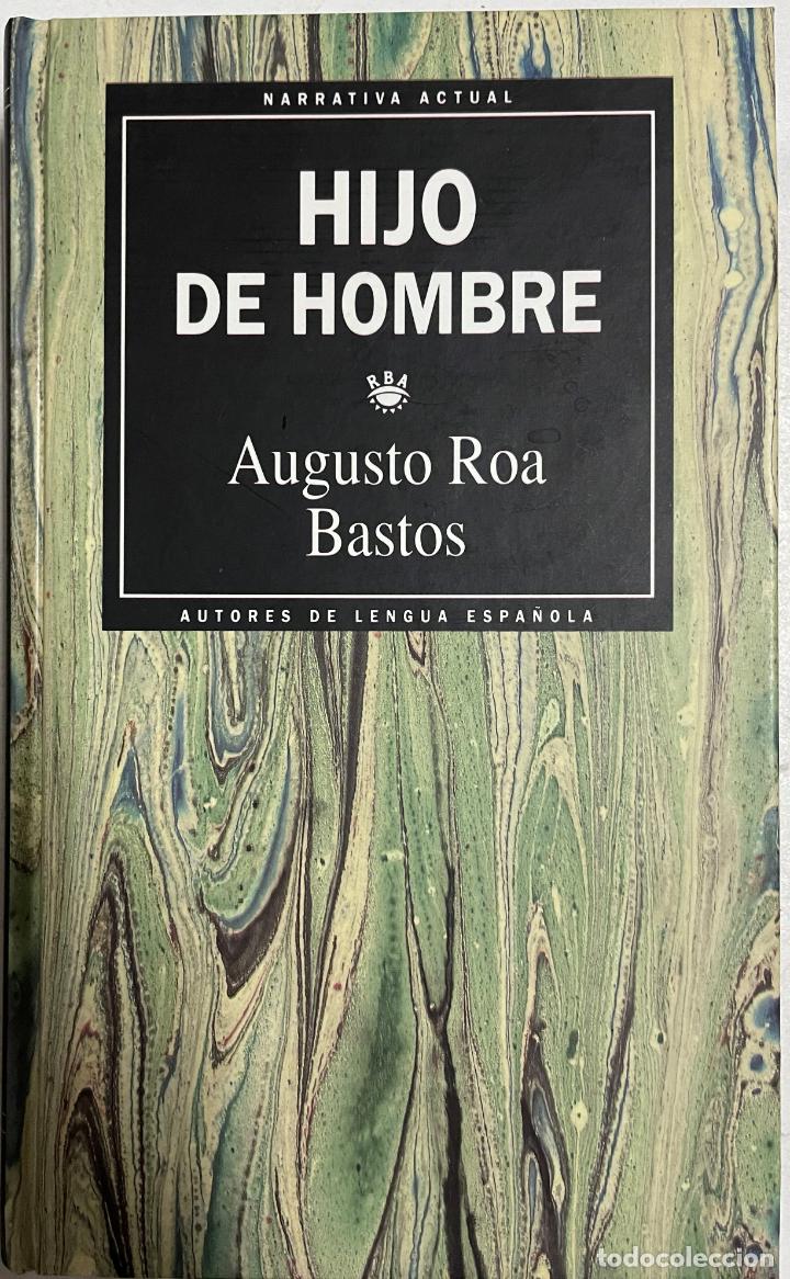 Libros: Hijo de hombre / Augusto Roa Bastos - Foto 1