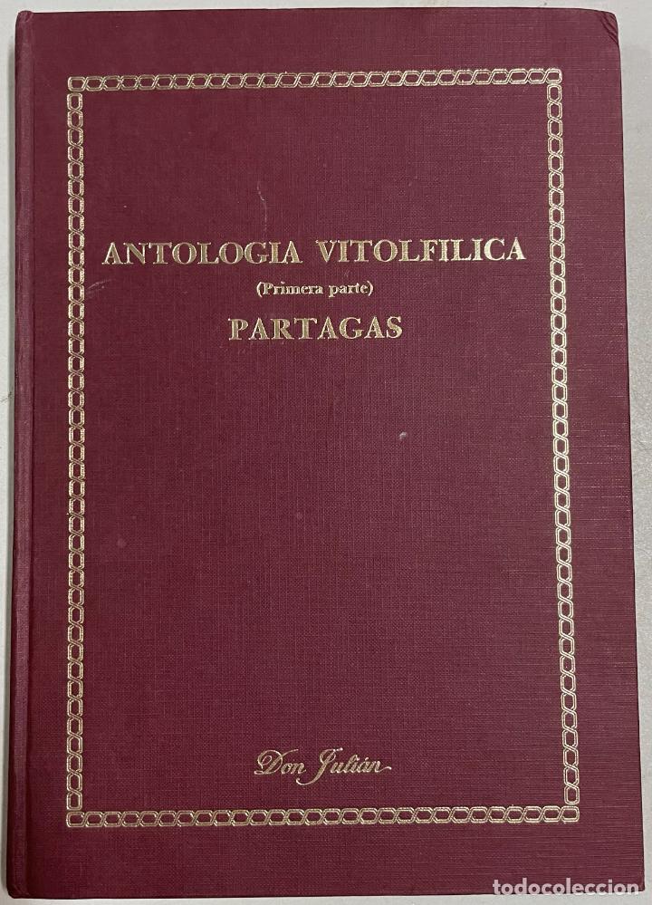 Libros: Antolog&iacute;a vitolfilica (primera parte) Partagas - Foto 1