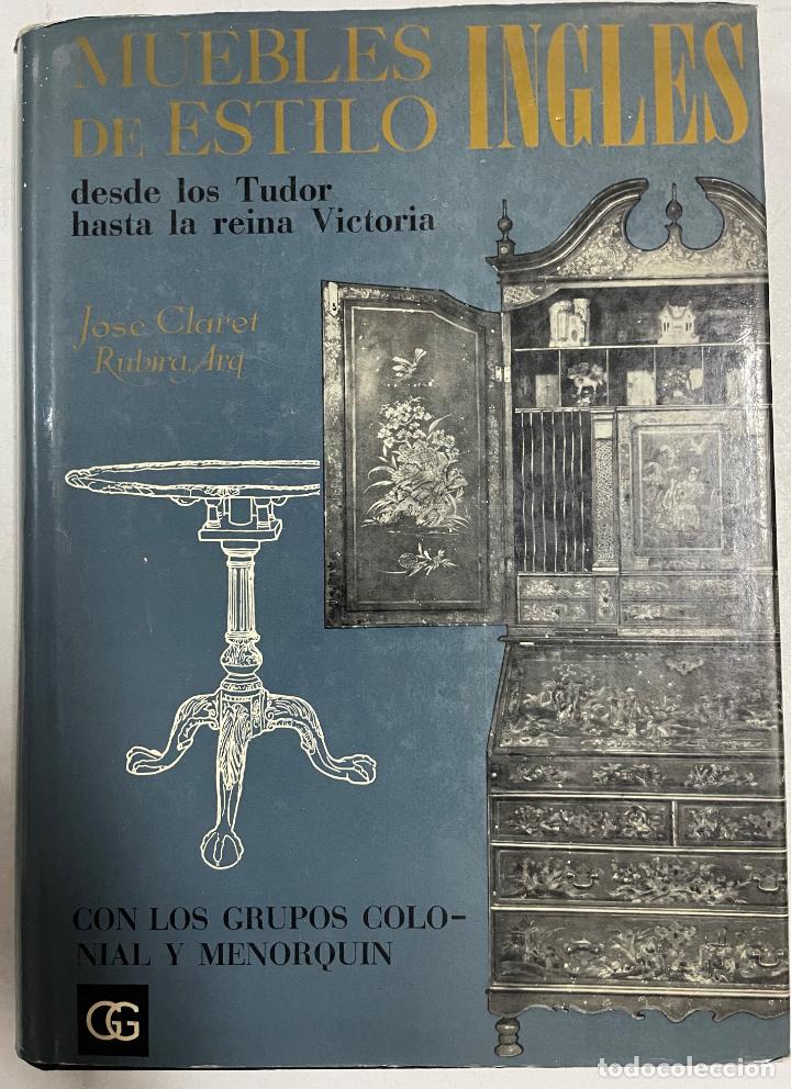 Libros: Muebles de estilo ingl&eacute;s / Jos&eacute; Claret Rubyra - Foto 1