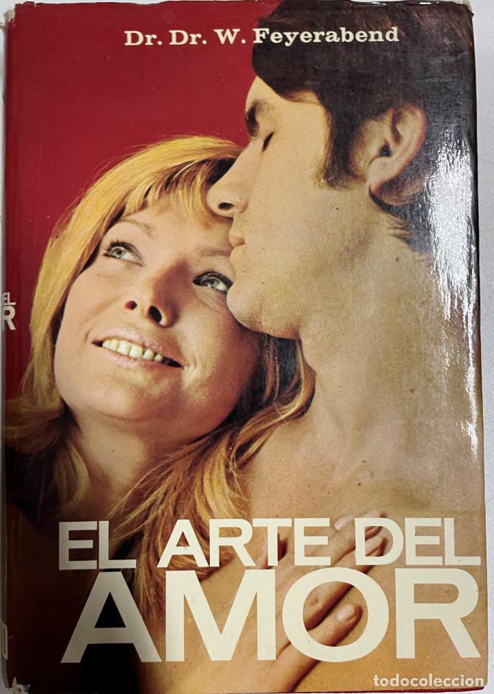 Libros: El arte del amor / Dr. Willi Feyerabend - Foto 1