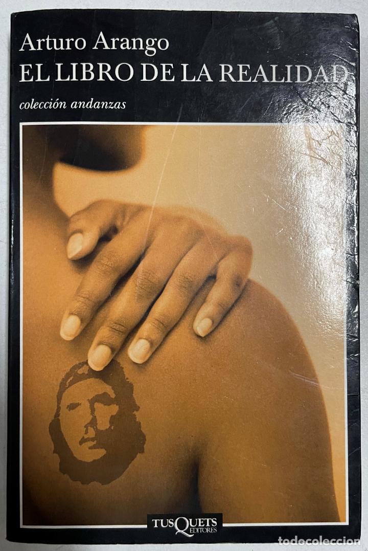 Libros: El libro de la realidad / Arturo Arango - Foto 1