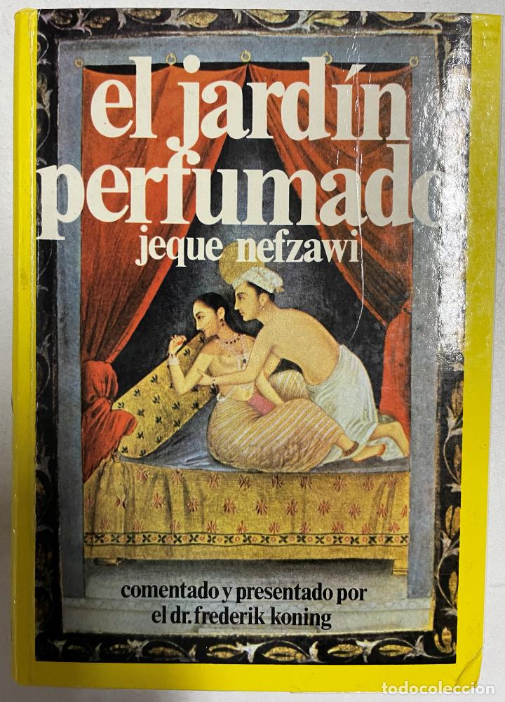 Libros: El Jard&iacute;n perfumado / Jeque Nefzawi - Foto 1