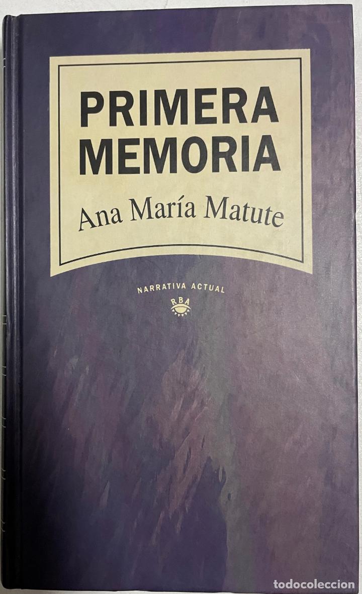 Libros: Primera memoria / Ana Mar&iacute;a Matute - Foto 1