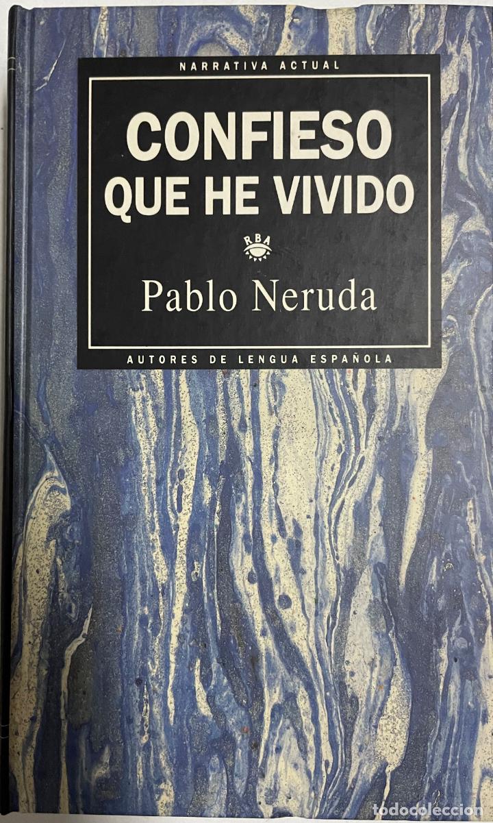 Libros: Confieso que he vivido / Pablo Neruda - Foto 1
