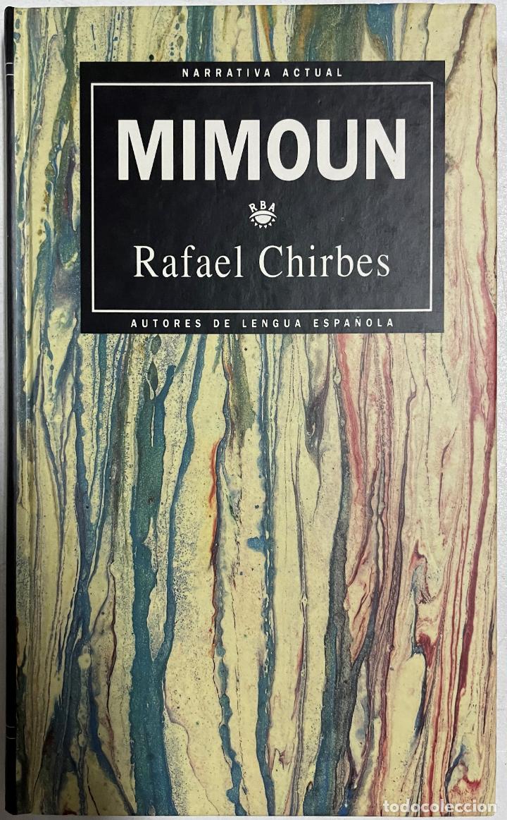 Libros: Mimoun / Rafael Chirbes - Foto 1