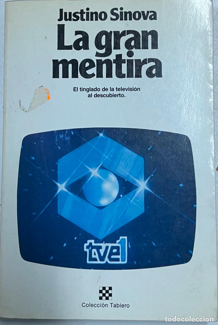 Libros: La gran mentira / Justino Sinova - Foto 1