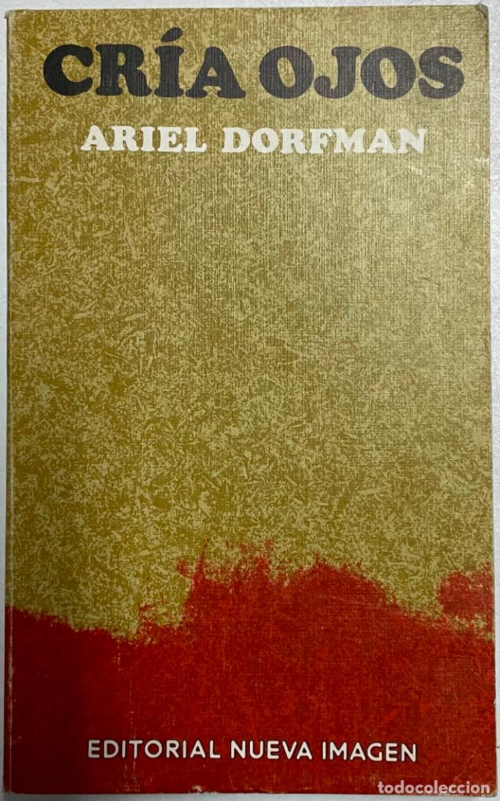 Libros: Cr&iacute;a ojos / Ariel Dorfman - Foto 1