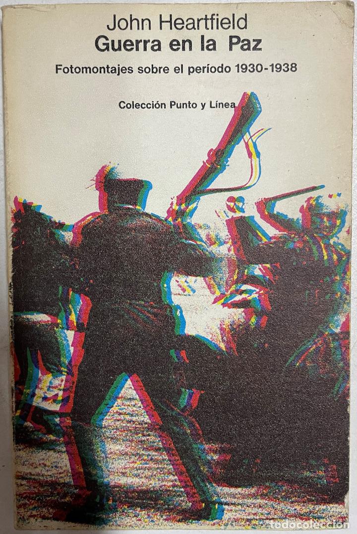 Libros: Guerra en la paz / John Heartfield - Foto 1
