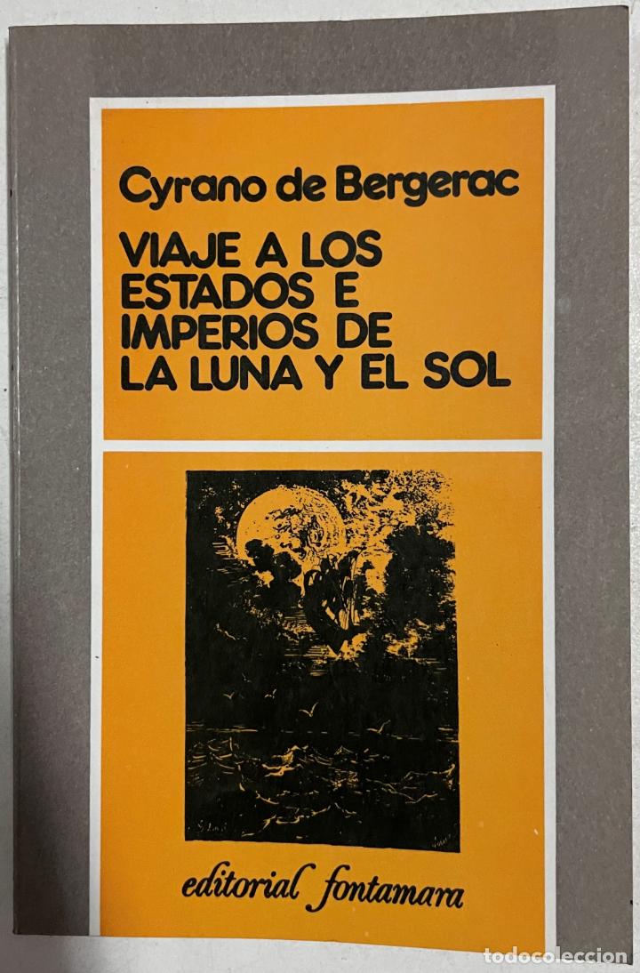 Libros: Viaje a los estados e imperios de la Luna y el Sol / Cyrano de Bergerac - Foto 1
