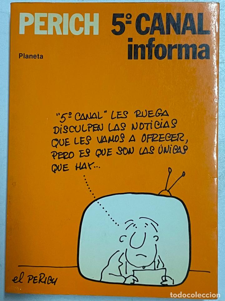 Libros: 5&ordm; canal informa / Jaime Perich Escala - Foto 1