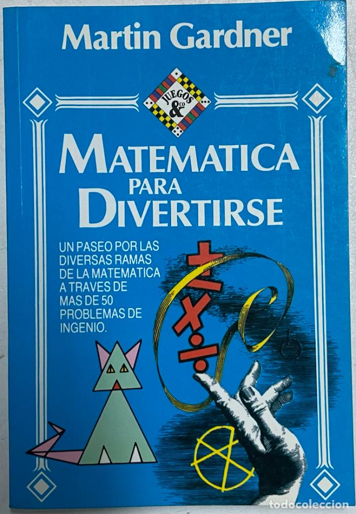 Libros: Matematica para divertirse / Martin Gardner - Foto 1