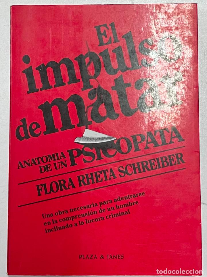 Libros: El impulso de matar / Flora Rheta Schreiber - Foto 1
