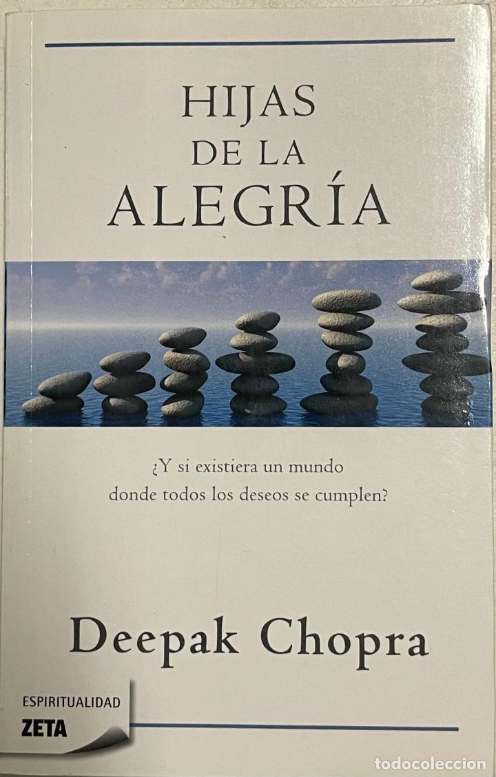 Libros: Hijas de la alegr&iacute;a / Deepak Chopra - Foto 1