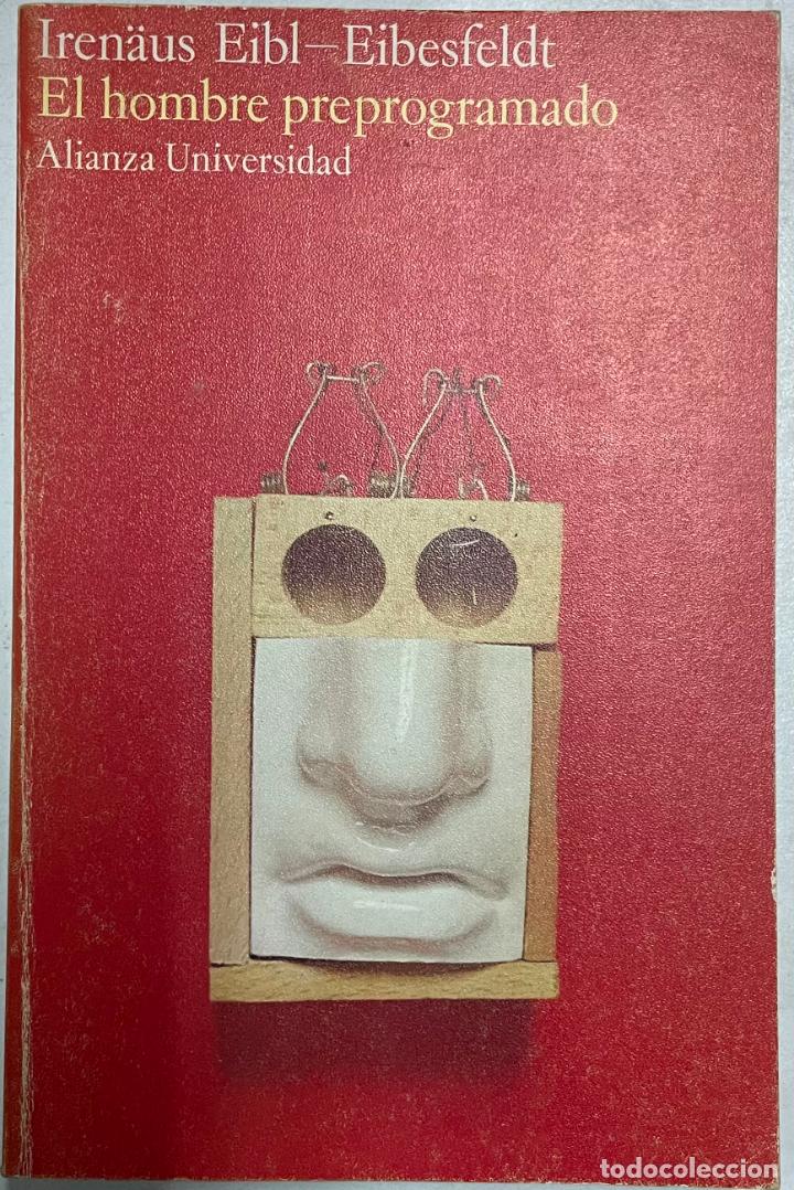 Libros: El hombre preprogramado / Iren&auml;us Eilb-Eibesfeldt - Foto 1