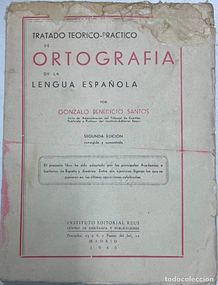 Libros: Ortograf&iacute;a / Gonzalo Benedicto Santos - Foto 1