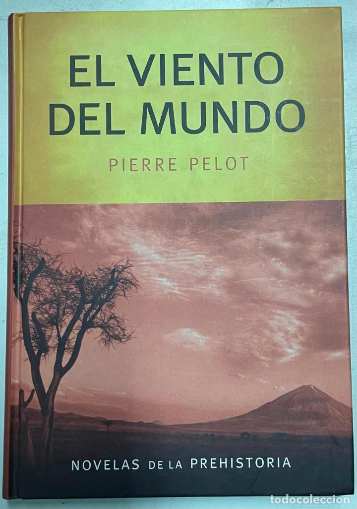 Libros: El viento del mundo / Pierre Pelot - Foto 1