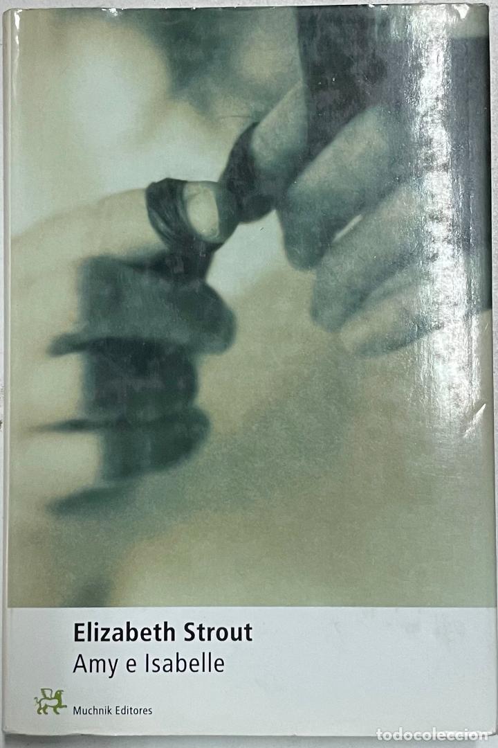 Libros: Amy e Isabelle / Elizabeth Strout - Foto 1