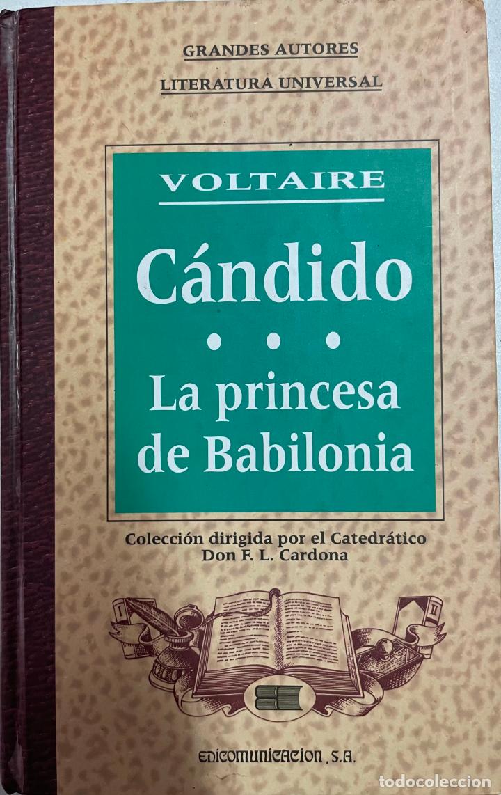 Libros: CANDIDO * LA PRINCESA DE BABILONIA / Voltaire - Foto 1