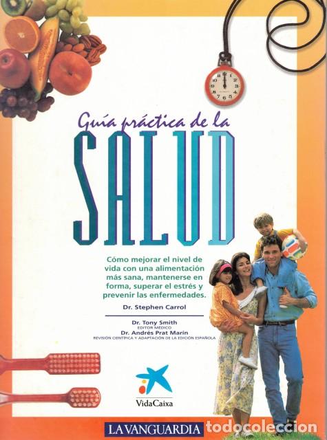Libros: Gu&iacute;a pr&aacute;ctica de la salud - Carrol,Stephen - Foto 1