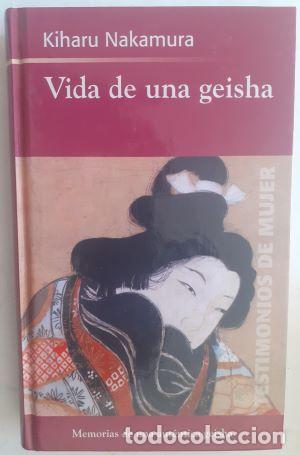 Libros: Vida de una geisha - Kiharu Nakamura - Foto 1