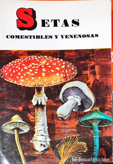 Libros: Setas comestibles y venenosas - MONTARNLA, PIERRE - Foto 1