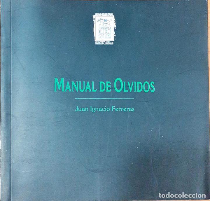 Libros: Manual de olvidos - FERRERA, JUAN IGNACIO - Foto 1