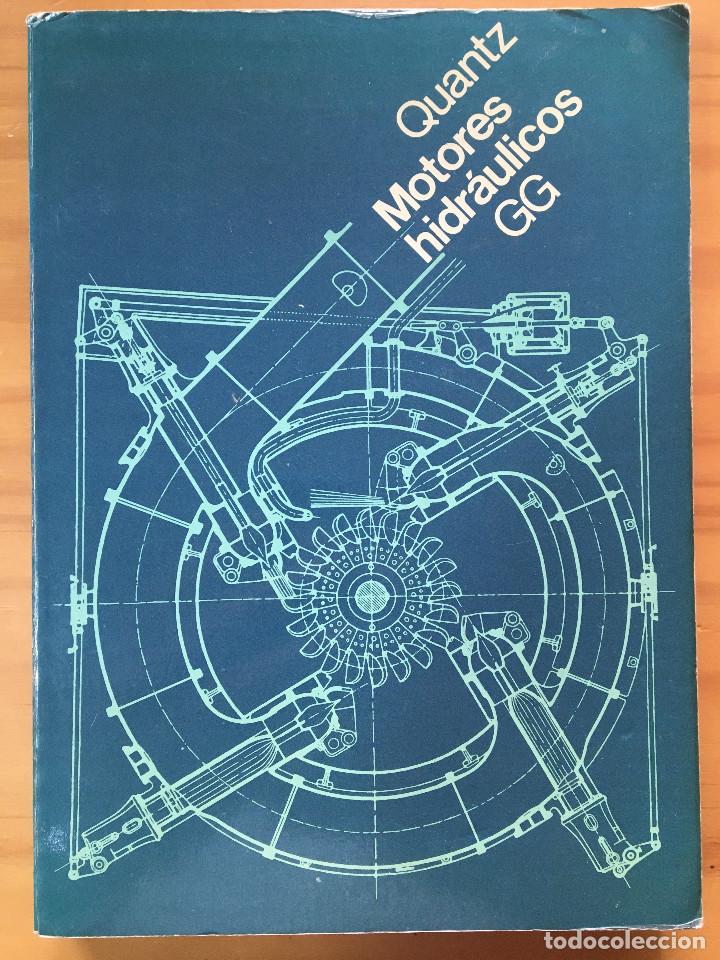 Libros: MOTORES HIDRAULICOS - LUDWIG QUANTZ - Foto 1